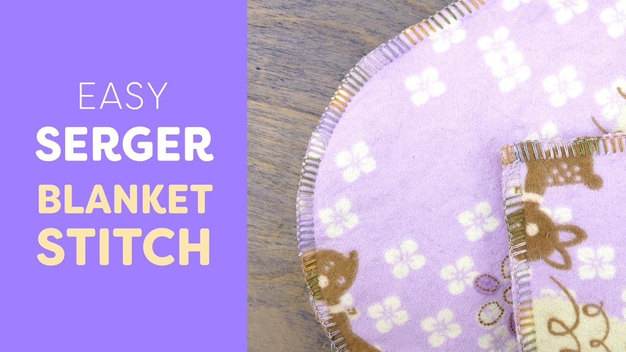 Easy serger blanket stitch tutorial.